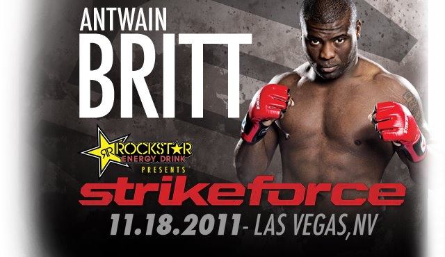 antwain britt strikeforce